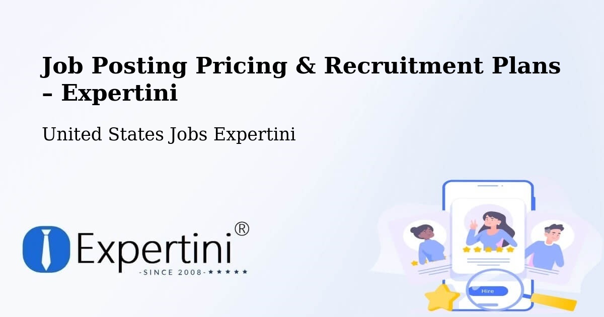 Job Posting Pricing & Recruitment Plans – Saranac - Saranac, United States Jobs Expertini